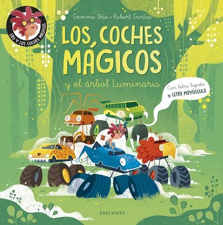 Los coches mágicos y el árbol Luminaris | 9788414065228 | Brie, Gemma