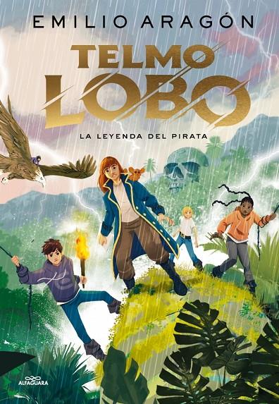 Telmo Lobo 2 - La leyenda del pirata | 9788410190771 | Aragón, Emilio
