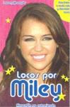 Biografía no autorizada. Locos por Miley | 9788408087366 | Alexander, Lauren