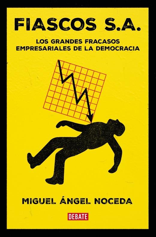 Fiascos S.A. | 9788410214859 | Noceda, Miguel Ángel