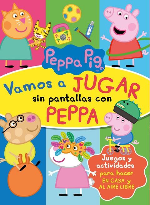 Vamos a jugar sin pantallas con Peppa  | 9788448856960