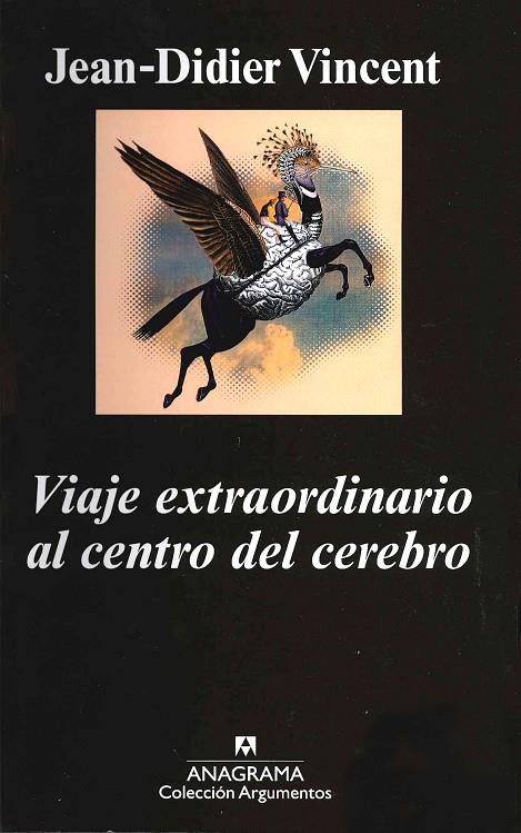 Viaje extraordinario al centro del cerebro | 9788433962973 | Jean-Didier Vincent