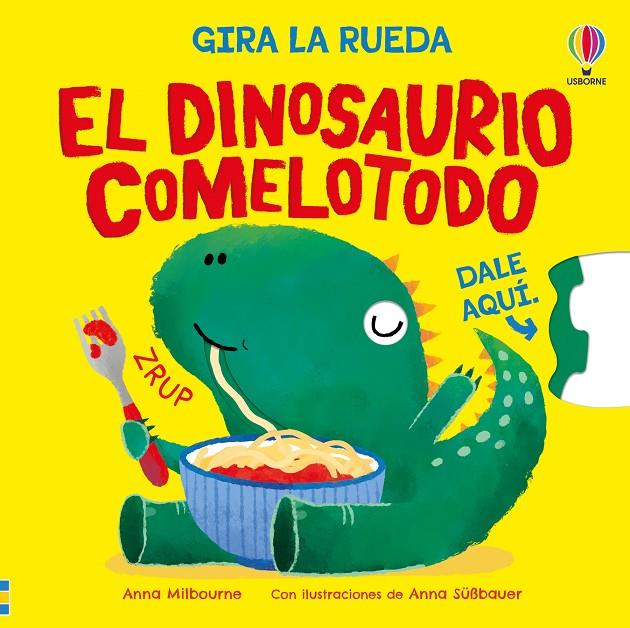 El dinosaurio comelotodo | 9781836068310 | Milbourne, Anna
