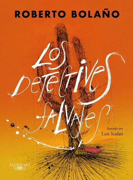 Los detectives salvajes (edición ilustrada) | 9788420476445 | Bolaño, Roberto