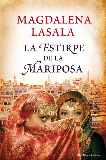 La estirpe de la mariposa | 9788427035782 | Magdalena Lasala