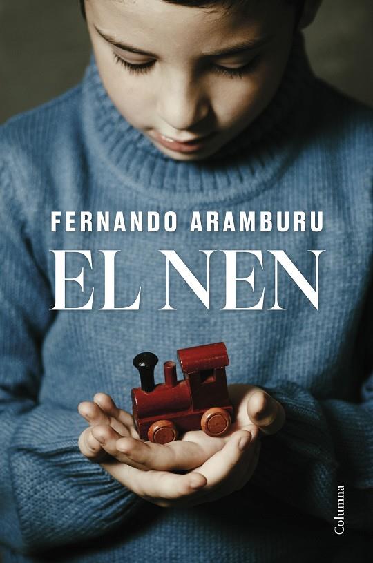 El nen | 9788466432085 | Aramburu Irigoyen, Fernando