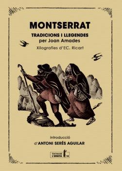 Montserrat. Tradicions i llegendes | 9791399103106 | Amades i Gelats, Joan/Serés i Aguilar, Antoni