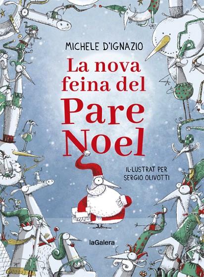 La nova feina del Pare Noel | 9788424668280 | Ignazio, Michele d'