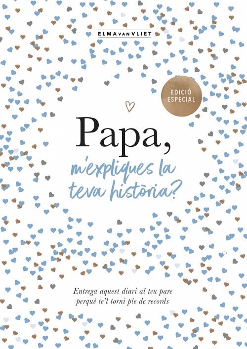 Papa, m'expliques la teva història? (edició oficial) (M'expliques la teva històr | 9791387935429 | van Vliet, Elma