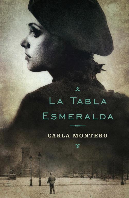 La tabla esmeralda | 9788401353109 | Carla Montero