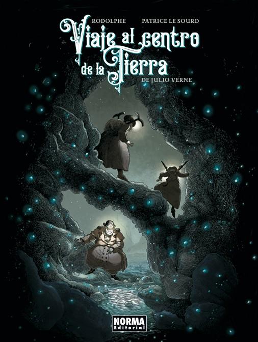 Viaje al centro de la tierra | 9788467977226 | Julio Verne/Rodolpje/Patrice Le Sourd