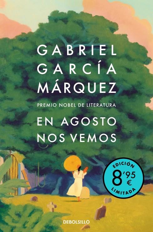 En agosto nos vemos (edición limitada) | 9788466390361 | García Márquez, Gabriel