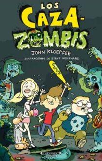 Los Caza-zombis | 9788466645393 | John Kloepfer