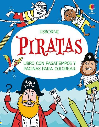 Piratas - Libro con pasatiempos y páginas para colorear | 9781836065296 | Robson, Kirsteen