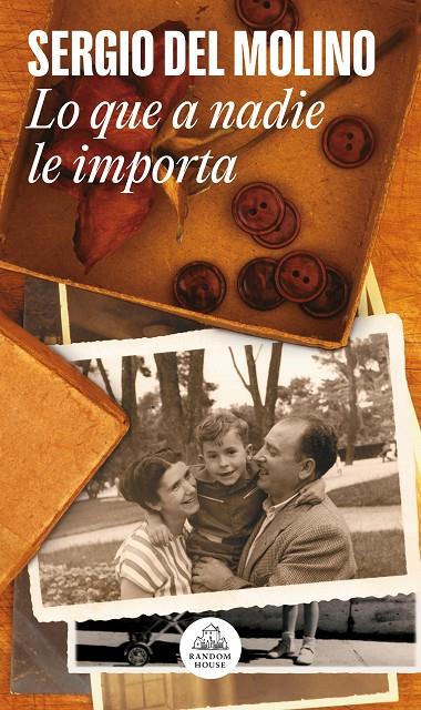 Lo que a nadie le importa | 9788439729198 | Sergio del Molino