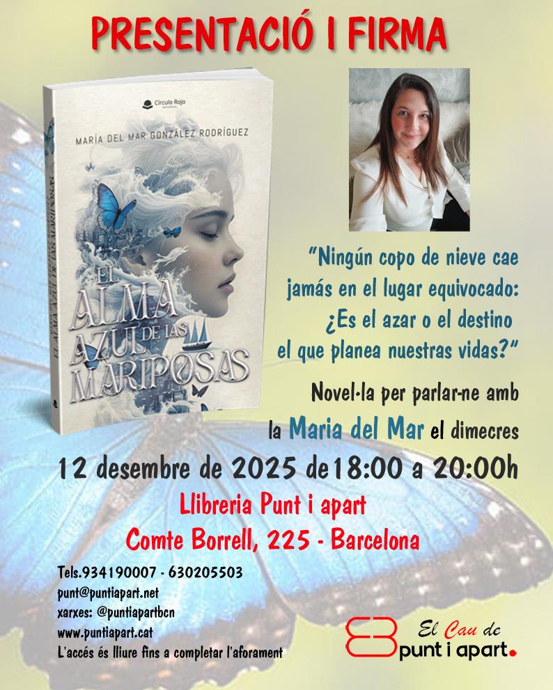 Presentació i firma: El alma azul de las mariposas - 