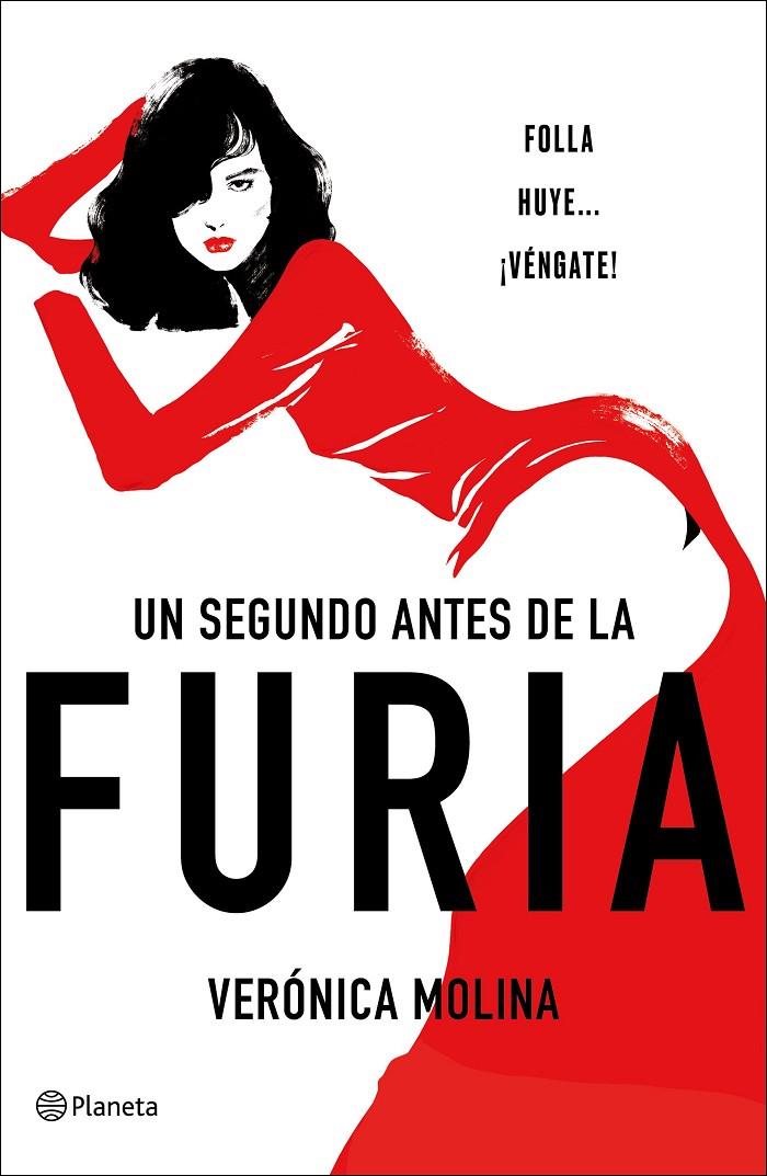 Un segundo antes de la furia | 9788408246169 | Molina, Verónica
