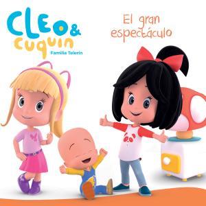 El gran espectáculo (Cleo y Cuquín. Primeras lecturas) | 9788448850852 | Varios autores,