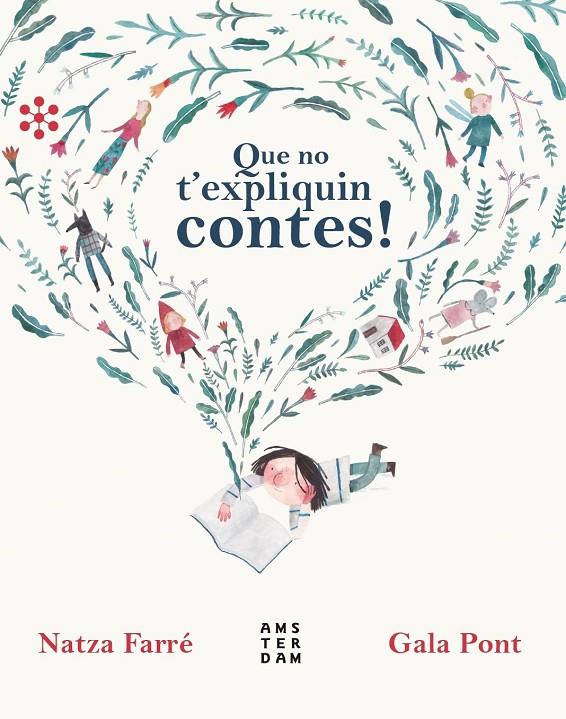 Que no t'expliquin contes! | 9788417918224 | Farré, Natza / Pont, Gala