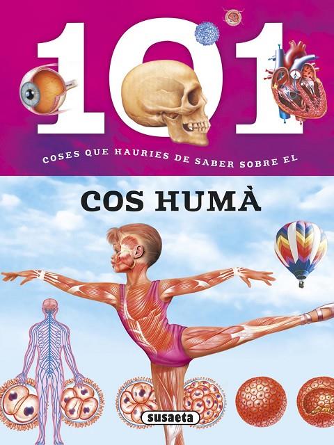101 coses que hauries de saber sobre el cos humà  | 9788467746723 | Baquero, Miriam/Domínguez, Niko