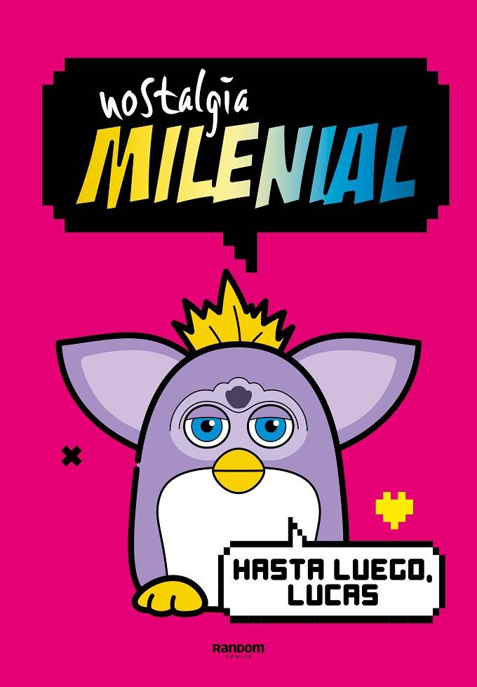 Nostalgia Milenial: Hasta luego, Lucas | 9788419441027 | Nostalgia milenial