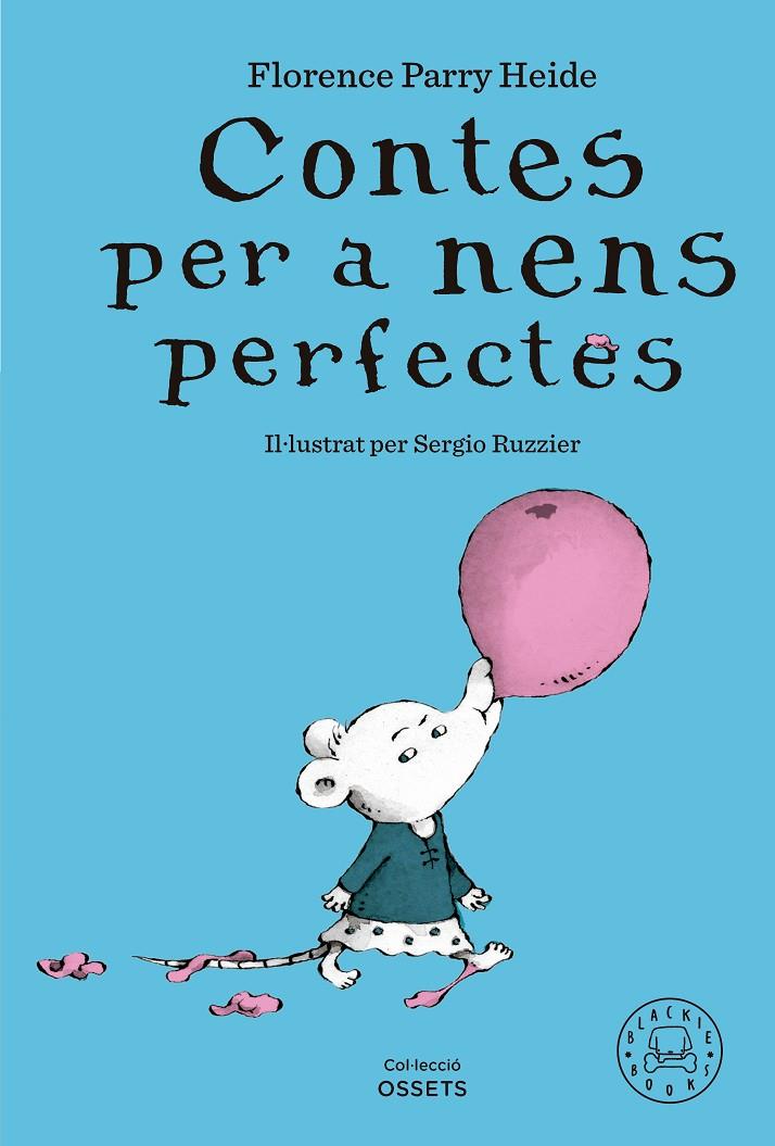 Contes per a nens perfectes | 9788419654304 | Parry Heide, Florence/Ruzzier, Sergio