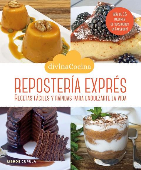 Repostería express | 9788448023102 | Divina Cocina