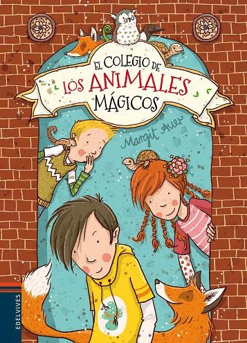 El colegio de los animales mágicos | 9788426398482 | Auer, Margit