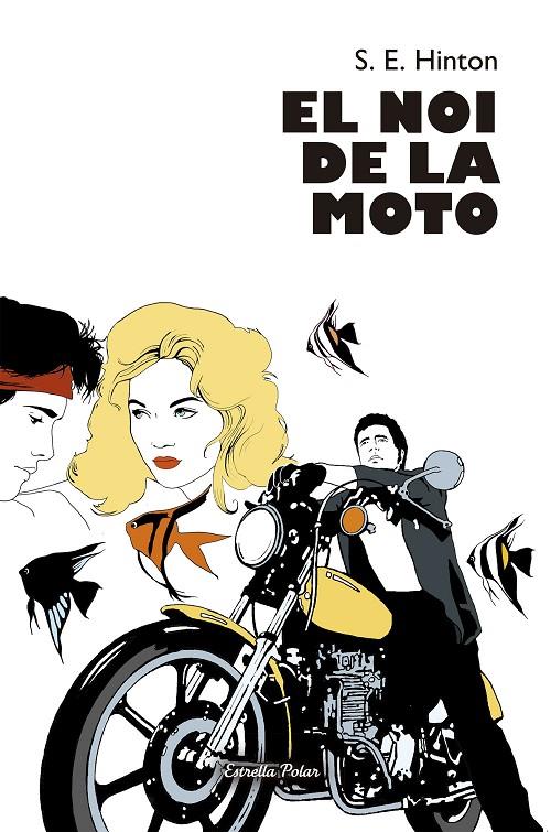 El noi de la Moto | 9788499320267 | S. E. Hinton