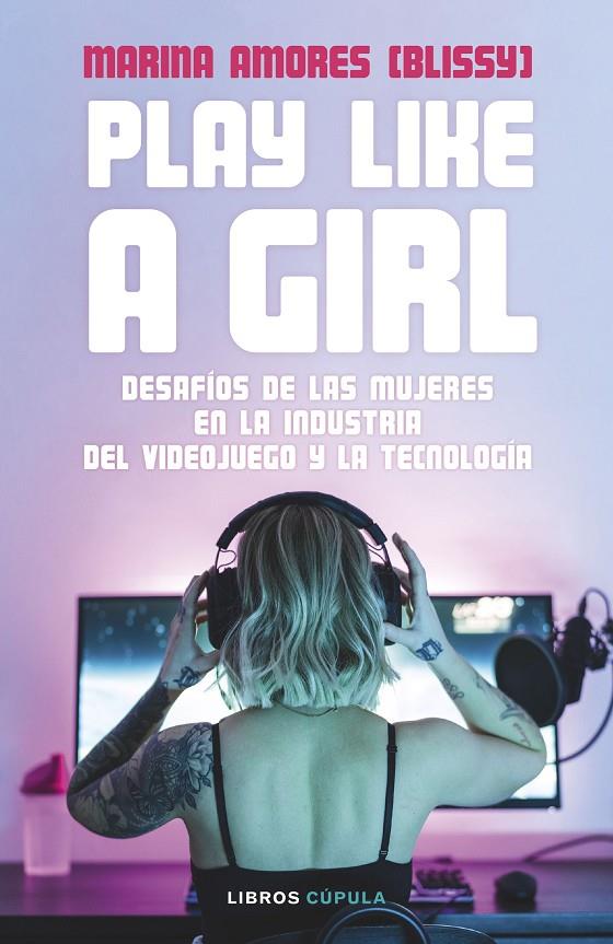 Play like a girl | 9788448036485 | Amores, Marina