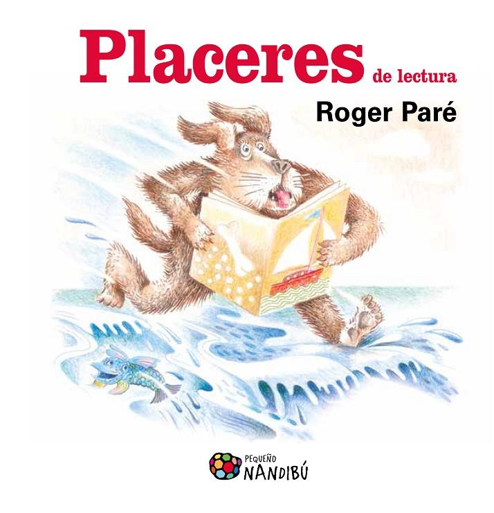 Placeres de lectura | 9788497436465 | Roger Paré
