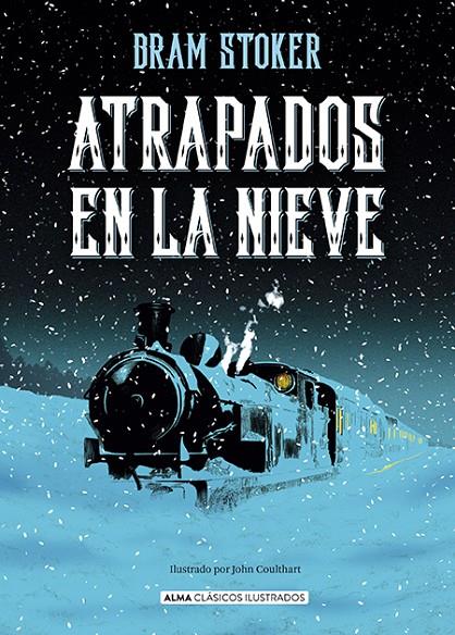 Atrapados en la nieve | 9788410206939 | Stoker, Bram