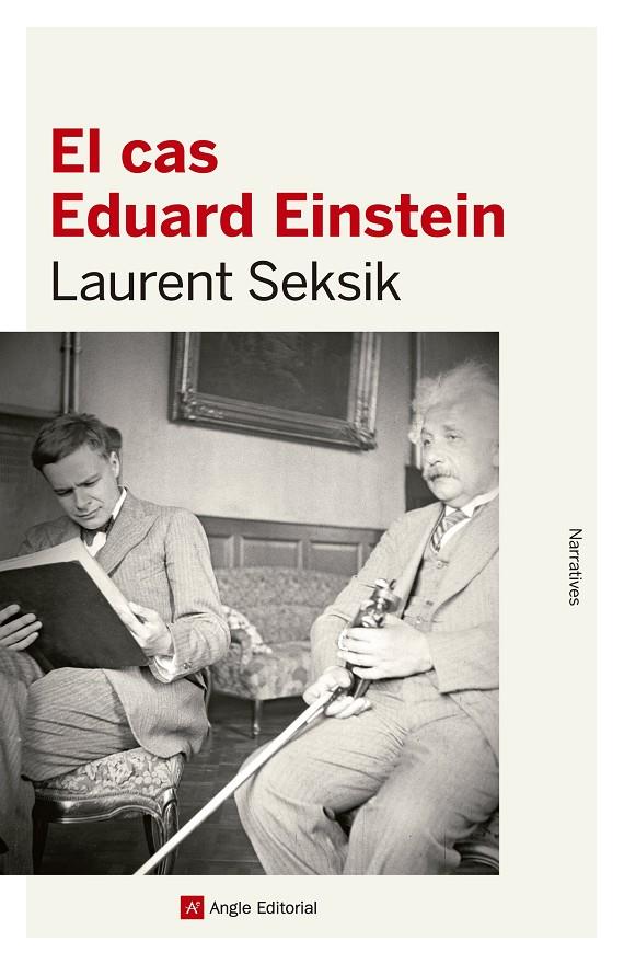 El cas Eduard Einstein | 9788416139316 | Laurent Seksik