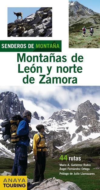 Montañas de León y norte de Zamora | 9788499351575 | Mario A. Gutiérrez Rubio - Ángel Fernández Ortega