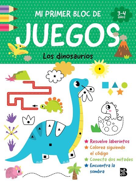 Mi primer bloc de juegos - Los dinosaurios | 9789403247380 | BALLON