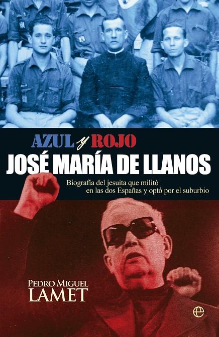 José María de Llanos | 9788499708003 | Pedro Miguel Lamet