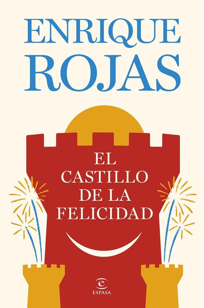 El castillo de la felicidad | 9788467081480 | Rojas, Enrique