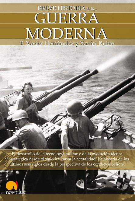 Guerra Moderna | 9788497637534 | F. Xavier Hernàndez - Xavier Rubio