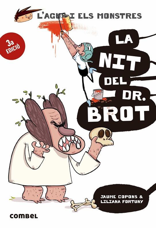 La nit del Dr. Brot | 9788491013006 | Copons, Jaume/Fortuny, Liliana