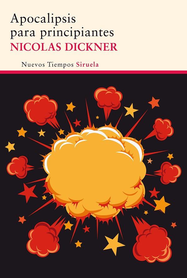 Apocalipsis para principiantes | 9788415937807 | Nicolas Dickner