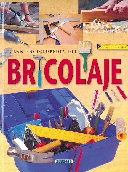 Gran enciclopedia del bricolaje | 9788411962285 | Susaeta Ediciones