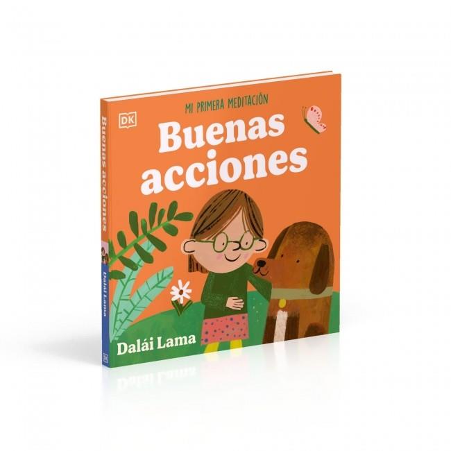 Buenas acciones: Mi primera meditación | 9780241837900 | Lama, Dalái