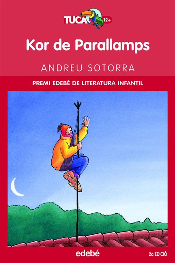 Kor de Parallamps | 9788423682591 | Andreu Sotorra