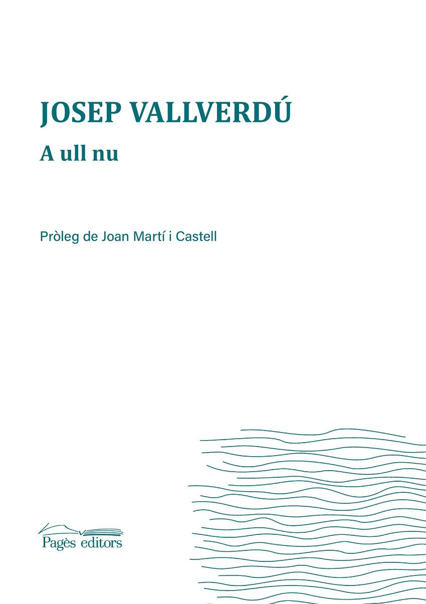 A ull nu | 9788413030067 | Vallverdú Aixalà, Josep