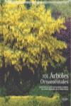 101 árboles ornamentales | 9789898144218 | AAVV