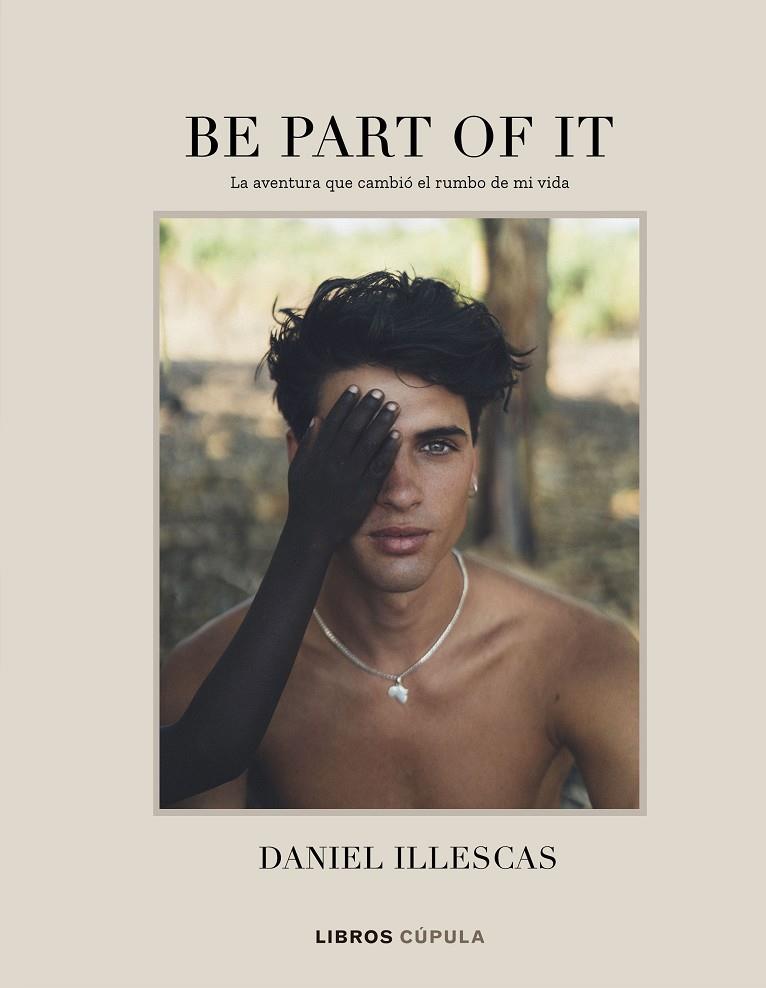 Be part of it | 9788448025885 | Illescas, Daniel