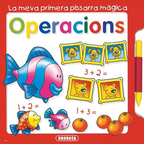 La meva primera pissarra màgica d'operacions | 9788467736694 | Susaeta, Equip