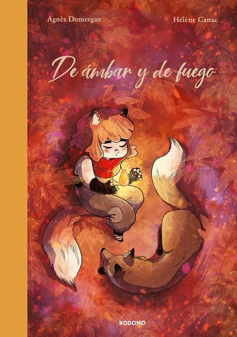 De ámbar y de fuego | 9788419811950 | Domergue, Agnès