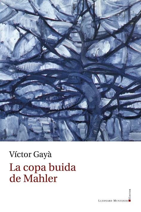 La copa buida de Mahler | 9788410377134 | Gayà Porcel, Víctor
