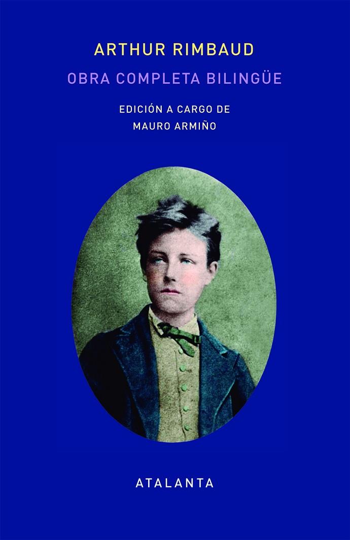 Obra completa bilingüe Arthur Rimbaud | 9788494523106 | Arthur Rimbaud